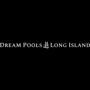 Dream Pools Long Island