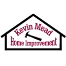Kevin Mead Home Improvements - Siding Contractors