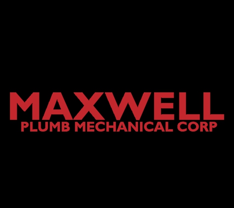 Maxwell Plumb Mechanical Corp. - Bayside, NY