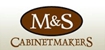 M & S Cabinet Makers - Cabinet Makers