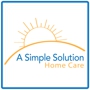 A Simple Solution - Home Care Inc.