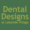 Dental Designs at Lakeside Village gallery