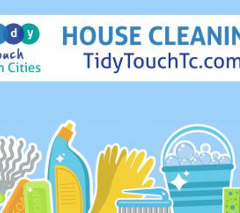 Tidy Touch Twin Cities House Cleaning Services - Farmington, MN