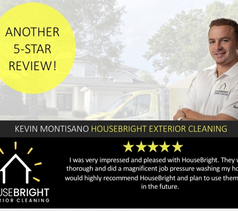 HouseBright Exterior Cleaning - Jacksonville, FL. Another satisfied customer!