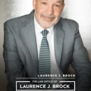 The Law Office of Laurence J. Brock - Attorneys