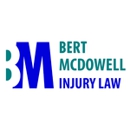 Bert McDowell Injury Law - Personal Injury Law Attorneys