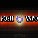 Posh Vapors - Cigar, Cigarette & Tobacco-Wholesale & Manufacturers