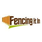 Fencing It In- Fence Installation Company