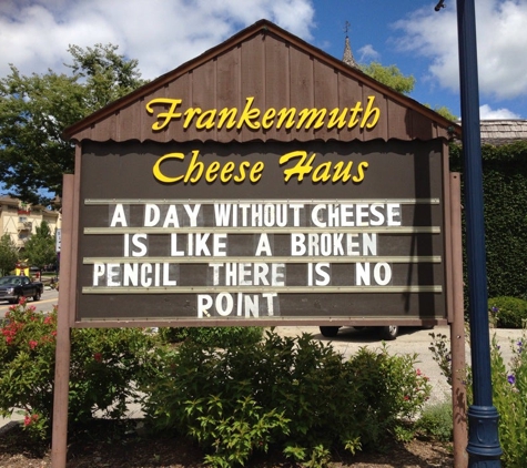 Frankenmuth Cheese Haus - Frankenmuth, MI