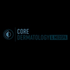 Core Dermatology & Medspa