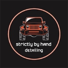 Strictly By Hand Detailing
