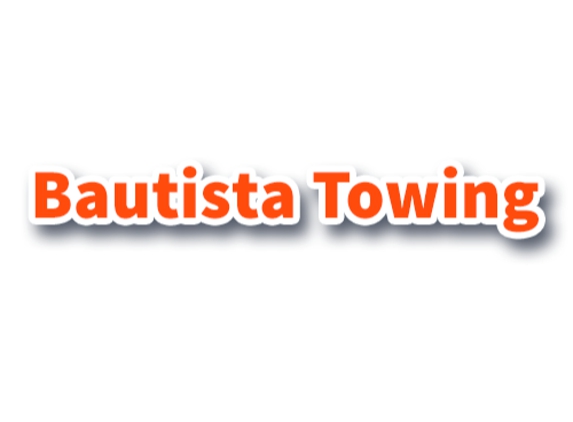 Bautista Towing - Oxnard, CA