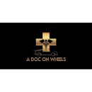 A Doc On Wheels - Physicians & Surgeons