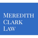 Meredith Clark Law - Attorneys