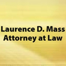Laurence D. Mass Attorney at Law - Attorneys