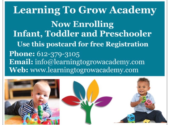 Learning To Grow Academy - Minneapolis, MN. Now serving Infant form 6 weeks to 5 years.