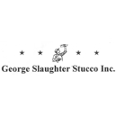 George Slaughter Stucco Inc - Stucco & Exterior Coating Contractors