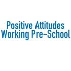 Positive Attitudes Working Pre-School