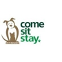 Come Sit Stay
