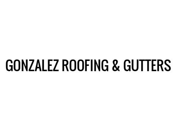 Gonzalez Roofing & Gutters - Pueblo West, CO