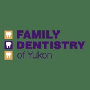 Family Dentistry of Yukon - Dentists