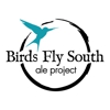 Birds Fly South Ale Project gallery