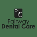 Fairway Dental Care - Dentists