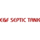 E & F Septic Tank
