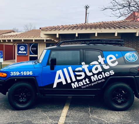 Matt Moles: Allstate Insurance - Amarillo, TX