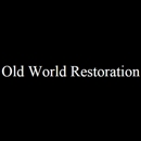 Old World Restoration - Furniture Manufacturers Equipment & Supplies