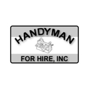 Handyman for Hire Inc. - Handyman Services