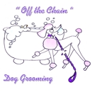 Off The Chain Dog Grooming - Pet Grooming