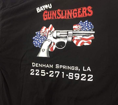 Bayou Gunslingers - Denham Springs, LA