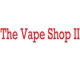 The Vape Shop II