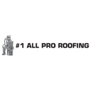 #1 All Pro Roofing - Roofing Contractors