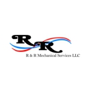 R & R Mechanical Services LLC - Mechanical Contractors