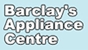 Barclay's Appliance Centre - Electrical Appliances - Repairs, Service &/or Parts
