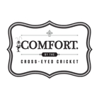 COMFORT by the Cross-Eyed Cricket