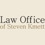 Law Office of Steven Kmett