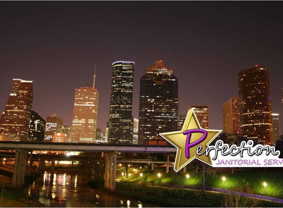 Perfection Janitorial Services - Houston, TX