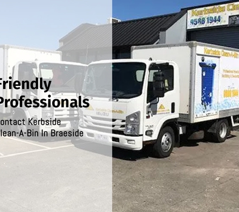 Kerbside Clean A Bin. Friendly Professionals