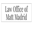 Law Office of Matt Madrid