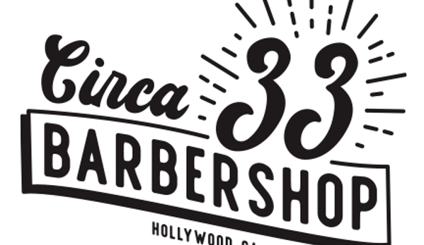 Circa 33 Barbershop - Los Angeles, CA