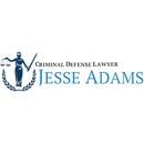 The Law Offices of Jesse Adams - Criminal Law Attorneys