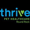 Thrive Pet Healthcare - Round Rock gallery