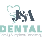 J & A Family and Implant Dentistry