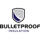 Bulletproof Insulation - Insulation Materials