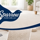 Sparrow Floor Care LLC - Carpet & Rug Cleaners