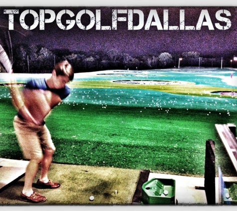 TopGolf - Dallas, TX