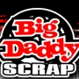 Big  Daddy Scrap